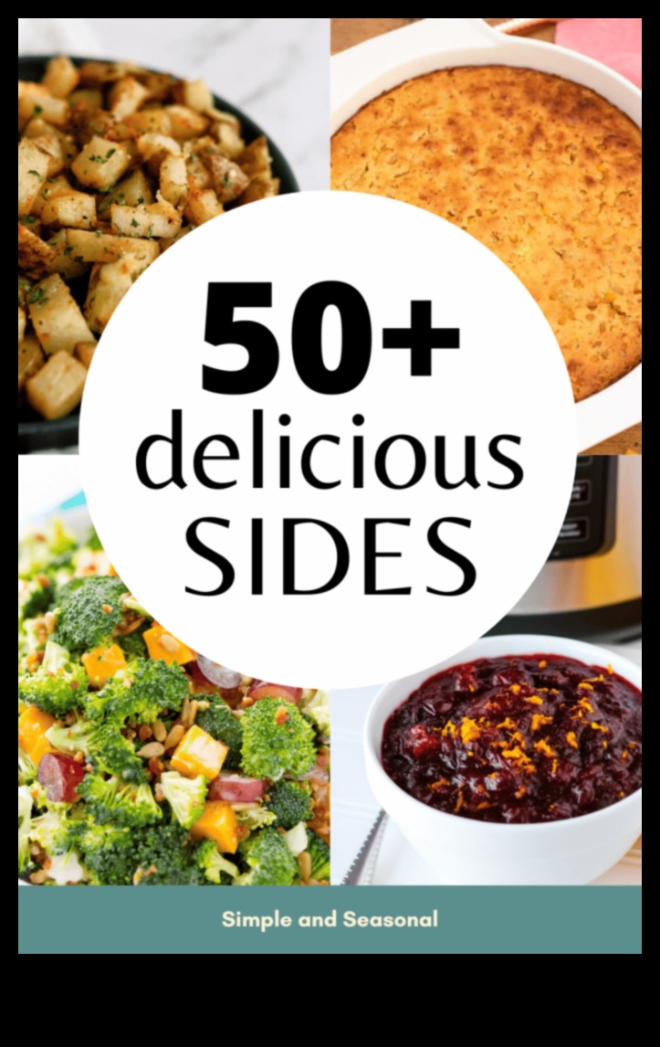 Οι Sides απελευθέρωσαν 50+ δημιουργικούς τρόπους για να αναβαθμίσετε το κύριο πιάτο σας 4 Sides Unleashed: Μαγειρική δημιουργικότητα για να βελτιώσετε το γεύμα σας