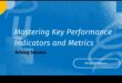 Mastering Metrics: Key Performance Indicators for Entrepreneurial Success